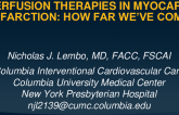Reperfusion Therapies in Myocardial Infarction: How Far We’ve Come