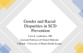 Gender and Racial Disparities in SCD Prevention