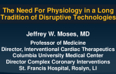 The Need for Physiology in a Long Tradition of Disruptive Technologies