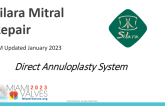 Silara Mitral Repair: Direct Annuloplasty System