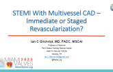 STEMI With Multivessel CAD – Immediate or Staged Revascularization?