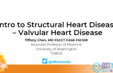 Intro to Structural Heart Disease – Valvular Heart Disease