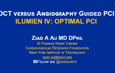 OCT versus Angiography Guided PCIILUMIEN IV: OPTIMAL PCI