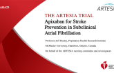 The Artesia trial: Apixaban for Stroke Prevention in Subclinical Atrial Fibrillation