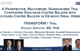 A Prospective, Multicenter, Randomized Trial Comparing Sirolimus-Coated Balloon with Paclitaxel-Coated Balloon in De-Novo Small Vessels: The TRANSFORM I Trial