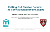 Editing Out Cardiac Failure: The Gene Manipulation Era Begins