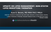 Update on Lipid Management: Non-Statin Lipid Modifying Therapies