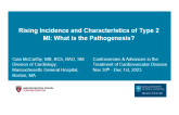 Rising Incidence and Characteristics of Type 2 MI: What is the Pathogenesis?