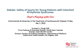 Debate: Safety of Sports for Young Patients with Inherited Arrhythmia Syndromes