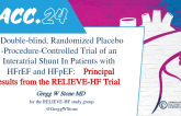 Principal Results from the RELIEVE-HF Trial 