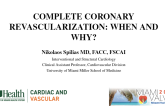 Complete Coronary Revascularization: When and Why?