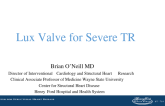 Lux Valve for Severe TR