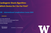 Cardiogenic Shock Algorithm: Which Device Do I Go for First and Why?