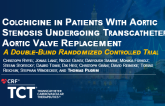 Colchicine in Patients With Aortic Stenosis Undergoing Transcatheter Aortic Valve Replacement: A Double-Blind Randomized Controlled Trial