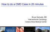How to Do a Coronary Microvascular Disease Case in 20 Minutes