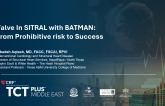 Valve In SITRAL with BATMAN: From Prohibitive risk to Success