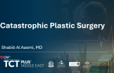 Catastrophic Plastic Surgery​