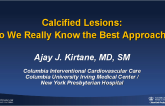 Management of the Calcified Lesion: Do We Really Know the Best Approach?