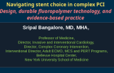 Navigating stent choice in complex PCI Design, durable fluoropolymer technology, and evidence-based practice