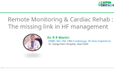 Remote Monitoring & Cardiac Rehab: The missing link in HF management