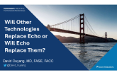 Will Other Technologies Replace Echo or Will Echo Replace Them?