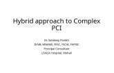 Hybrid approach to Complex PCI