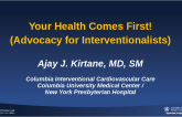 Your Health Comes First! (Advocacy for Interventionalists)
