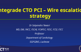 Antegrade CTO PCI – Wire escalation strategy