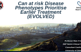 Can “At Risk” Disease Phenotypes Prioritize Earlier Treatment (EVOLVED)