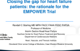Closing the gap for heart failure patients: the rationale for the EMPOWER Trial
