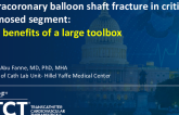 TCT 1154: Intracoronary Balloon Shaft Fracture in Critically Stenosed Segment