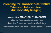 Screening for Transcatheter Native Tricuspid Intervention: Multimodality Imaging
