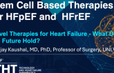 Stem Cell Based Therapies for HFpEF and HFrEF