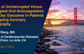 TCT 457: Impact of Uninterrupted Versus Interrupted Oral Anticoagulation on 30-Day Outcomes in Patients Undergoing Coronary Angiography