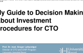 My Guide to Decision Making About Investment Procedures for CTO