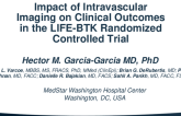 TCT 519: Impact of Intravascular Imaging on Clinical Outcomes in the LIFE-BTK Randomized Controlled Trial