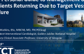 My Personal Guide to Management of Patients Returning Due to Target Vessel Failure