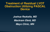 Treatment of Severe Mitral Regurgitation due to Residual Systolic-Anterior Motion of the valve after Surgical Septal Myectomy via Percutaneous Plication utilizing a PASCAL Transcatheter Valve Repair System