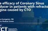TCT 402: The Efficacy of Coronary Sinus Reducer in Patients With Refractory Angina Caused by Chronic Total Occlusion (CTO)
