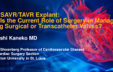 Redo SAVR/TAVR Explant: What Is the Current Role of Surgery in Managing Failing Surgical or Transcatheter Valves?