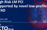 High Risk Left Main Bifurcation PCI Supported by a Novel Low-profile Percutaneous Ventricular Assist Device