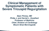 Clinical Management of Symptomatic Patients with Severe Tricuspid Regurgitation