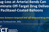 TCT 700: Drug-Loss at Arterial Bends Can Dominate Off-Target Drug Delivery by Paclitaxel-Coated Balloons