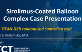 Sirolimus Coated Balloon Complex Cases Presentations: The TITAN RCT