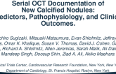 TCT 546: Serial OCT documentation of new calcified nodules: Predictors, Pathophysiology, and Clinical outcomes.