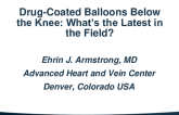 Drug-Coated Balloons BTK: What’s the Latest in the Field?