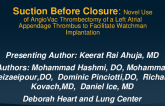 TCT 928: Suction Before Closure: Novel Use of AngioVac Thrombectomy of a Left Atrial Appendage Thrombus to Facilitate Watchman Implantation