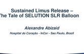 Sustained Limus Release - The Tale of SELUTION SLR Balloon