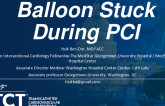 TCT 1091: Balloon Rupture Curing Complex PCI: How to Bail Out