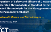 TCT 739: Comparison of Safety and Efficacy of Ultrasound-Accelerated Thrombolysis vs Standard Catheter-Directed Thrombolysis for the Management of Acute Pulmonary Embolism: A Systematic Review and Meta-Analysis